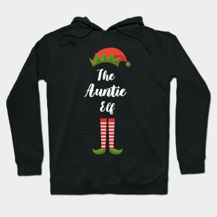 Matching Family Christmas Group Elf Gift - The Auntie Elf - Funny Pajama Christmas Holiday Hoodie